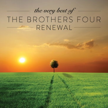 The Brothers Four - Renewal CD